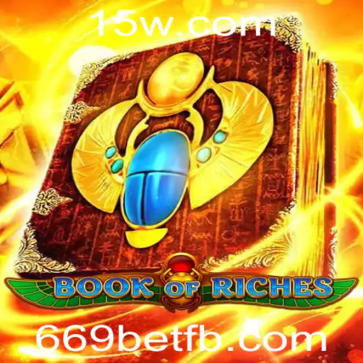Descubra o Fascinante Jogo BookofRiches na Plataforma 669bet