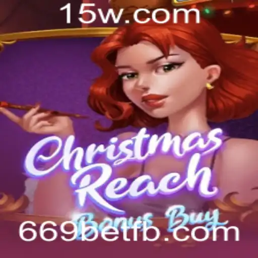 ChristmasReachBonusBuy: Explorando o Jogo com 669bet