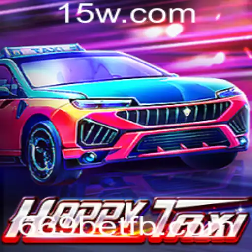 Descubra o Fascinante Mundo de HappyTaxi e a Plataforma 669bet